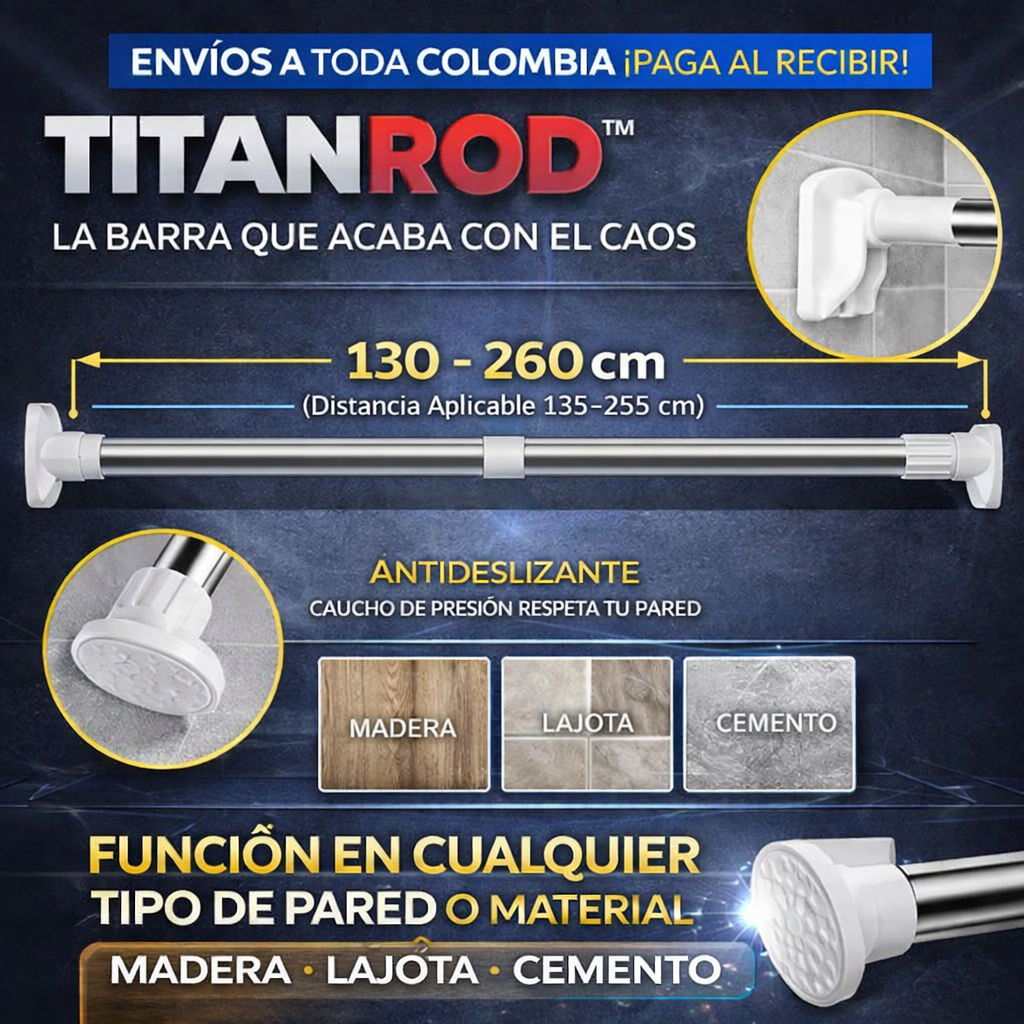 TITANROD™  (1,3 a 2,6 Metros) – LA BARRA QUE ACABA CON EL DESORDEN EN 30 SEGUNDOS 🔥